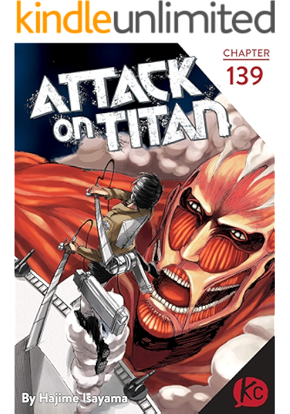 Amazon Com Attack On Titan 139 Ebook Isayama Hajime Isayama Hajime Kindle Store