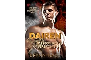 Dairen: Forbidden Doctor Patient Romance (Passion Point Firefighters Book 3)
