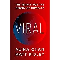 Viral: The Search for the Origin of COVID-19