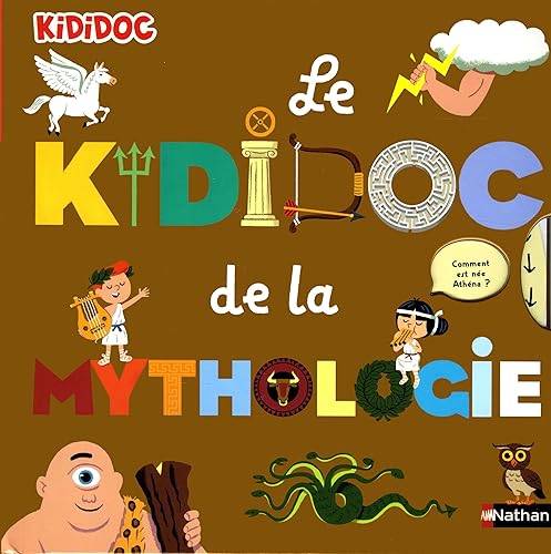 Download Le kididoc de la mythologie - Livre Pop-up - Dès 5 ans PDF