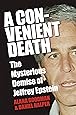A Convenient Death: The Mysterious Demise of Jeffrey Epstein