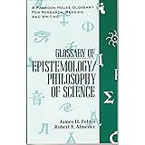 Glossary Epistemology (Paragon House Glossaries for Research, Reading, and Writing)