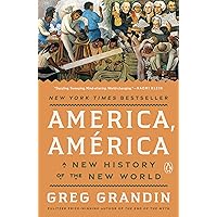 America, América: A New History of the New World