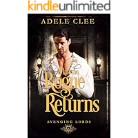 At Last the Rogue Returns (Avenging Lords Book 1) book cover