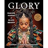 GLORY: Magical Visions of Black Beauty