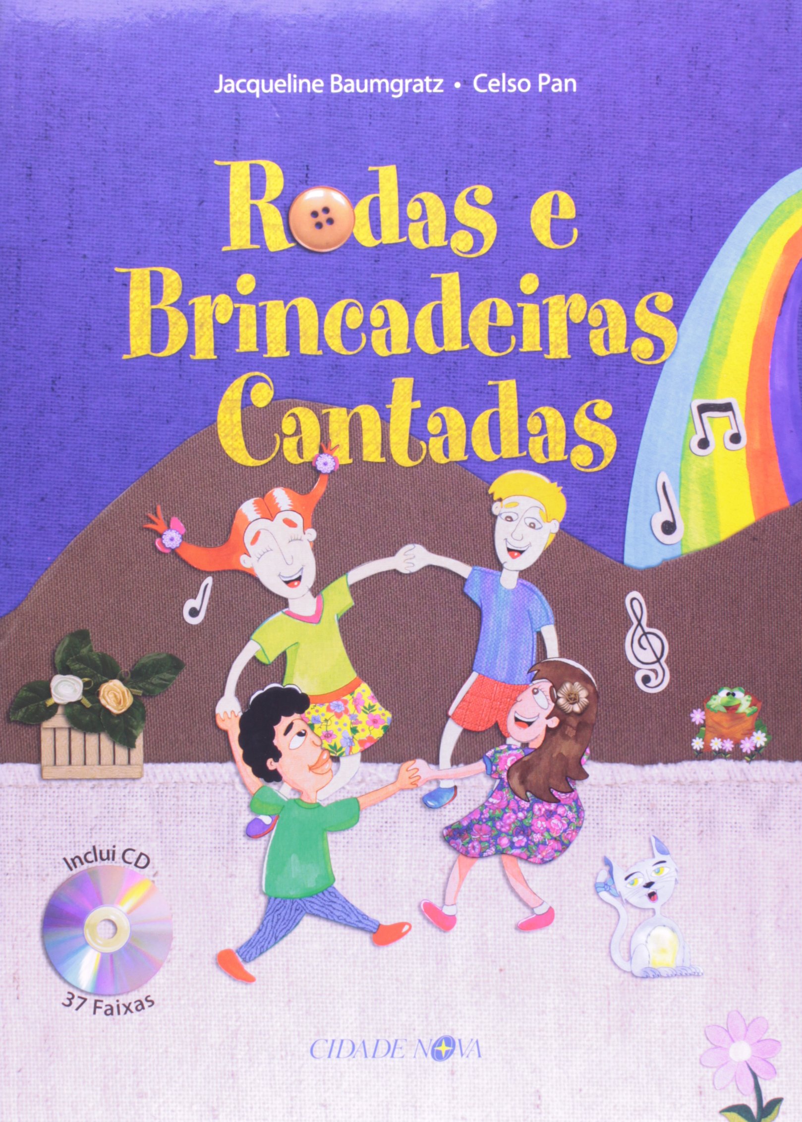 Rodas E Brincadeiras Cantadas PDF Jaqueline Baumgratz, Celso Pan