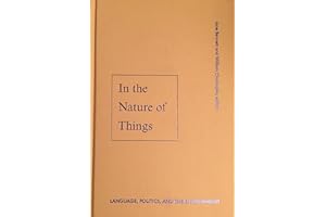 In The Nature Of Things: Language, Politics, and the Environment