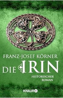 Die Knochentänzerin Roman Die Irinnen Saga 2 Ebook Franz - 