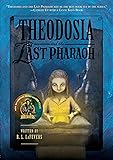 Theodosia and the Last Pharaoh