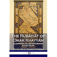 The Rubáiyát of Omar Khayyám: Illustrated Collector's Edition book cover