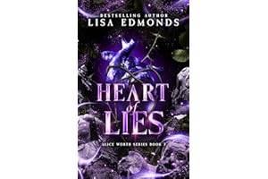 Heart of Lies (Alice Worth Book 7): An Urban Fantasy Paranormal Romance Series (The Alice Worth Series)