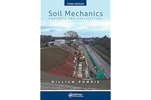 Soil Mechanics: Concepts and Applications, Third Edition