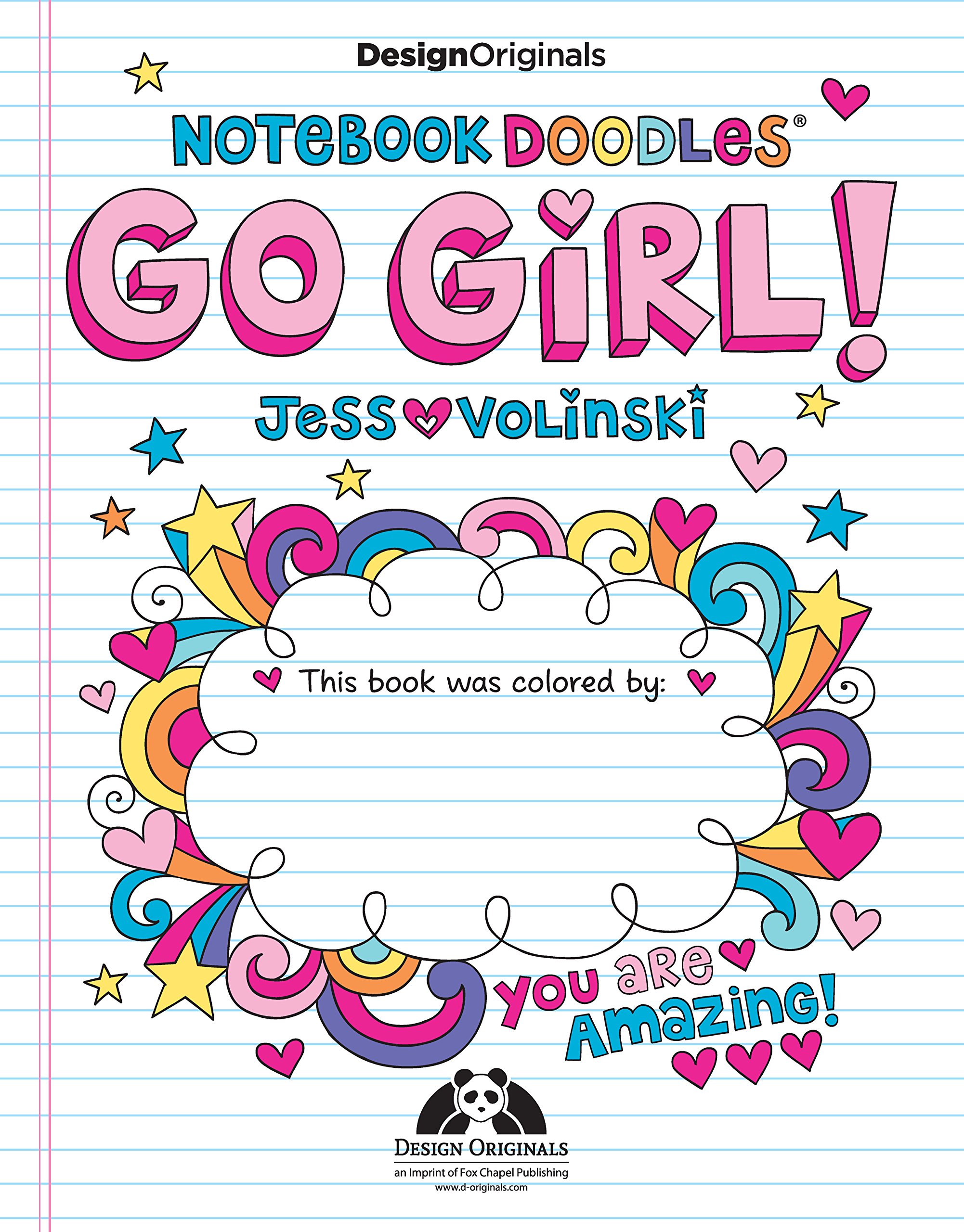 Notebook Doodles Go Girl!: Coloring & Activity Book (Design Originals) 30 Inspiring Designs; Beginner-Friendly Empowering Art Activities for Tweens, on High-Quality Extra-Thick Perforated Paper