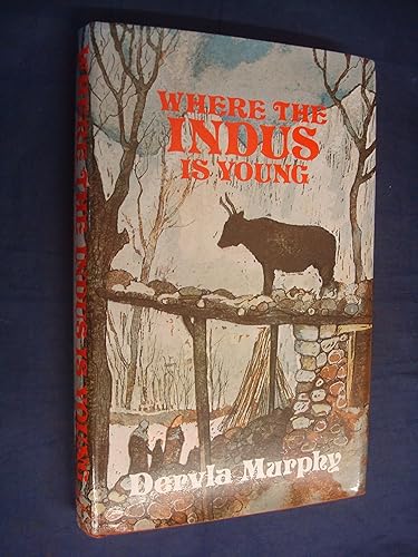 Download Where the Indus Is Young: A Winter in Baltisan PDF