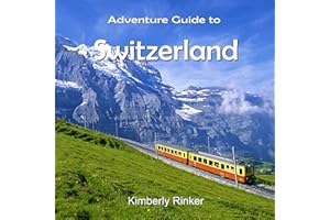 Adventure Guide to Switzerland