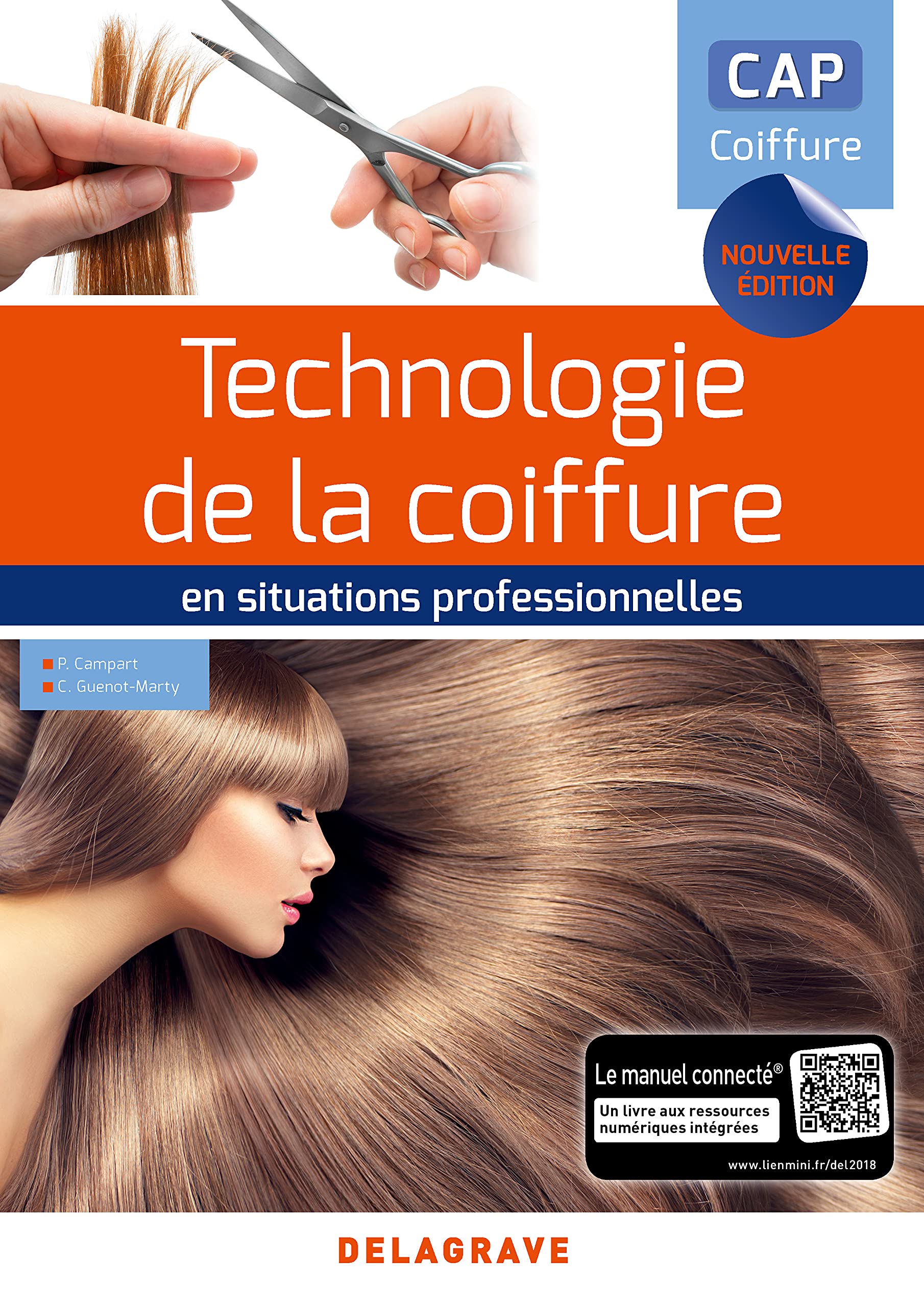 Amazon Fr Technologie De La Coiffure En Situations Professionnelles Cap Coiffure 2018 Campart Philippe Guenot Marty Catherine Livres
