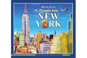 Uncle John's Plunges into New York: Illustrated Edition (Uncle John's Illustrated)