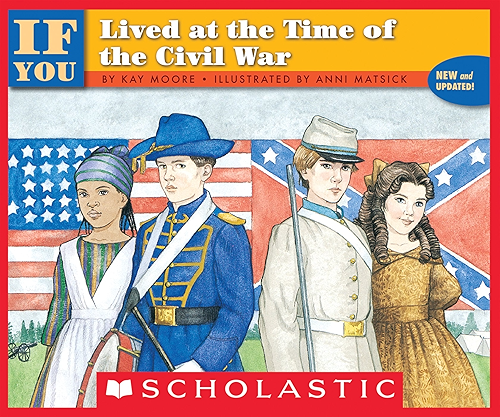 Download If You Lived At The Time Of The Civil War (If You…) (English Edition) PDF