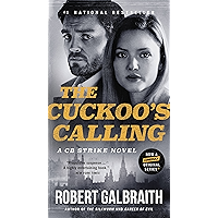 The Cuckoo's Calling (Cormoran Strike Book 1)