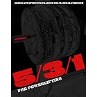 5/3/1 for Powerlifting: Simple and Effective Training for Maximal Strength