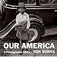 Our America: A Photographic History