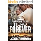 Hero Forever (Linear Tactical Book 14)
