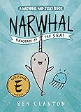 Narwhal: Unicorn of the Sea (A Narwhal and Jelly Book #1)