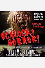 Schlock! Horror! Audible Audiobook