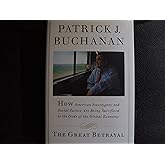 The Great Betrayal: How American Sovereignty and Social Justice Are Being Sacrificed to..