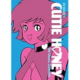 Cutie Honey: The Classic Collection