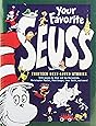 Your Favorite Seuss (Classic Seuss)