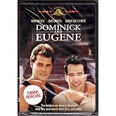 Dominick and Eugene