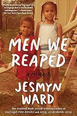 Men We Reaped: A Memoir