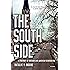 The South Side: A Portrait of Chicago and American Segregation