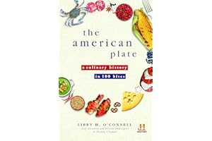 The American Plate: A Culinary History in 100 Bites