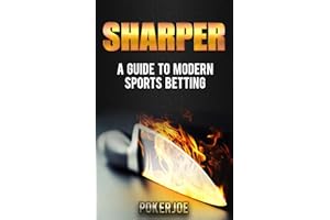 Sharper: A Guide to Modern Sports Betting