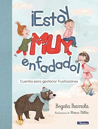 Download ¡Estoy muy enfadado!: Cuentos para gestionar frustraciones PDF