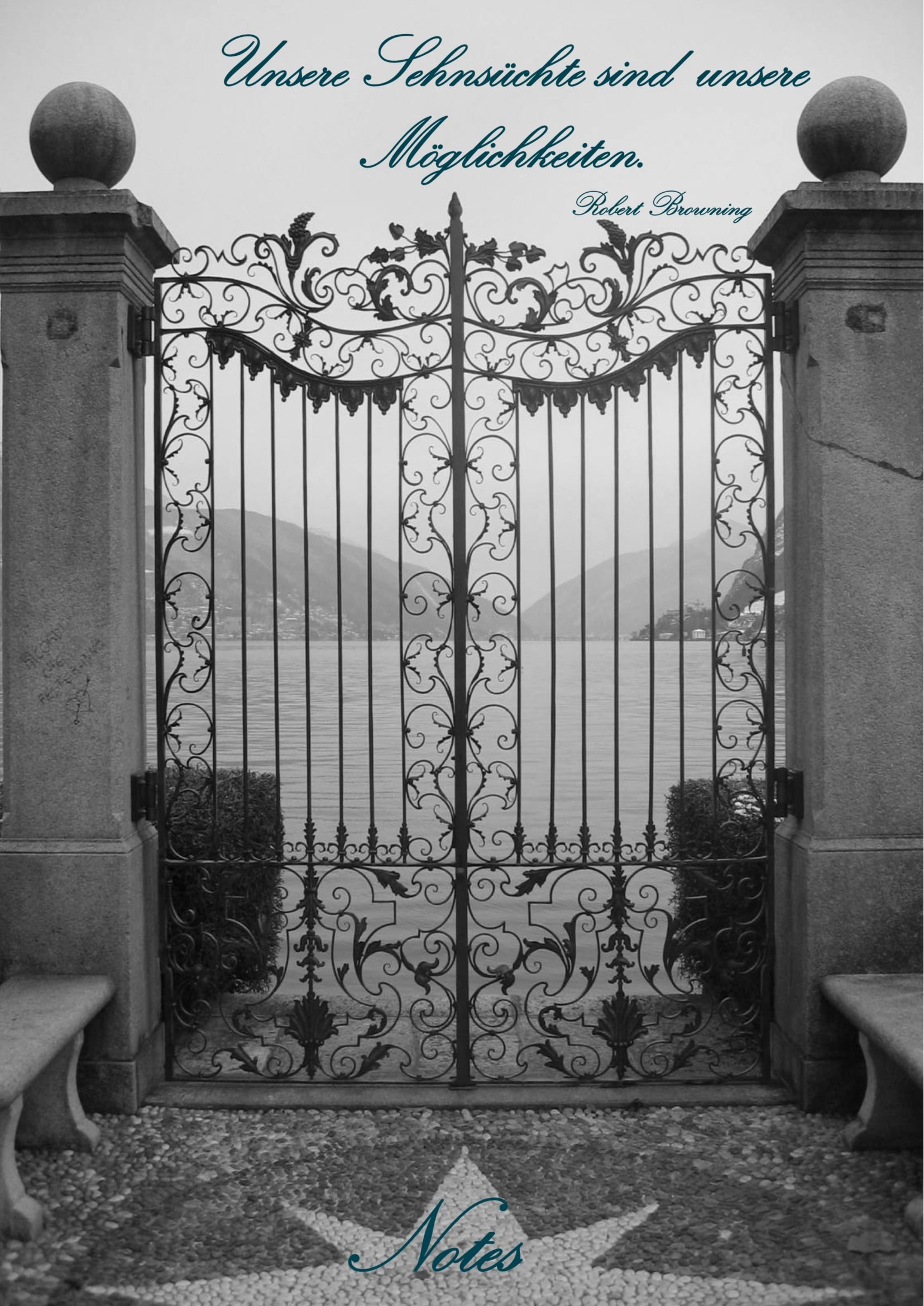 Notebook / Notizbuch "Unsere Sehnsüchte sind unsere Möglichkeiten": (Robert Browning) DIN A4, liniert