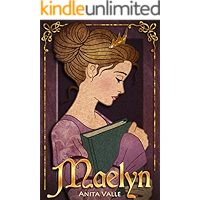 Maelyn: Young Adult Princess Medieval Fantasy (The Nine Princesses Book 1) book cover