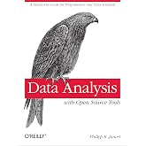 Data Analysis with Open Source Tools: A Hands-On Guide for Programmers and Data Scientists