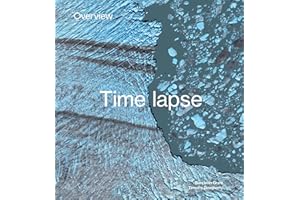 Overview Timelapse: How We Change the Earth