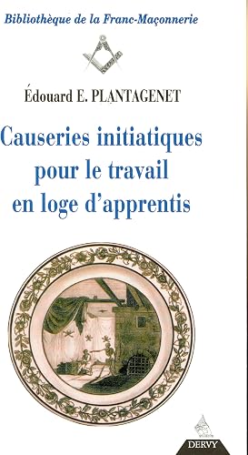 Download Causeries initiatiques pour le travail en loge d'apprentis, tome I : L'Apprenti PDF