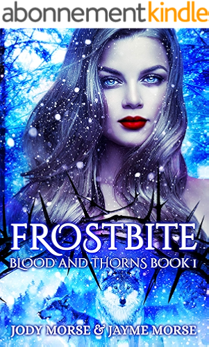 Download Frostbite (Blood and Thorns Book 1) (English Edition) PDF