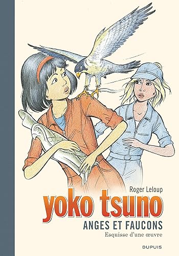 Download Yoko Tsuno - tome 29 - Anges et faucons (Grand format) PDF