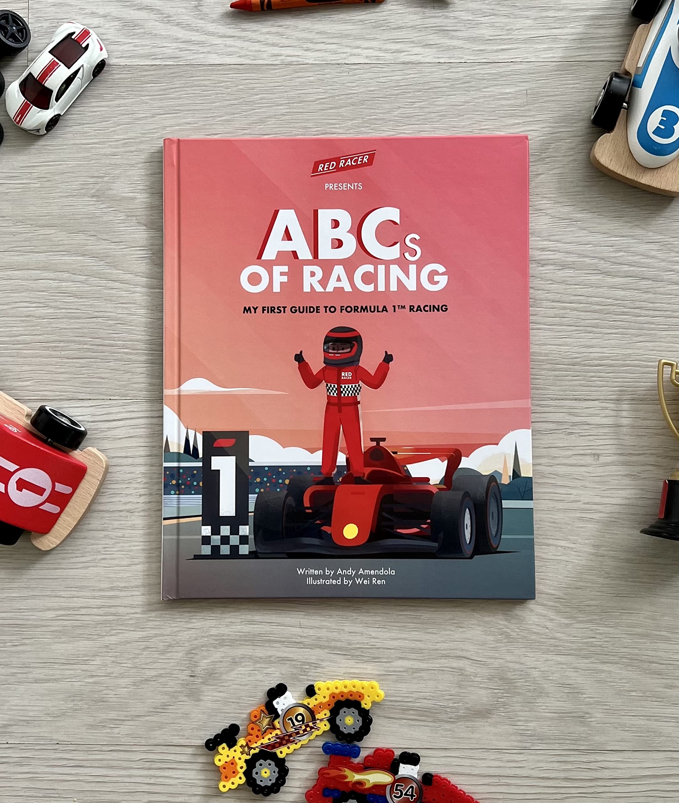 ABCs of Racing My First Guide to Formula 1 Racing - Learn Racing Terms with Alphabet Book for kids and Young F1 Fans