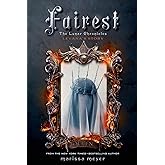 Fairest: The Lunar Chronicles: Levana's Story