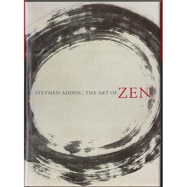 Art Of Zen: ADDISS: 9780810918863: Amazon.com: Books