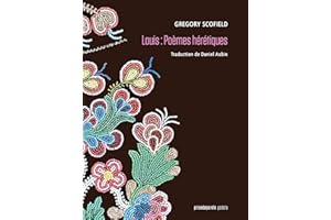 Louis : Poèmes hérétiques (French Edition)