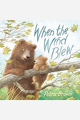 When the Wind Blew Kindle Edition