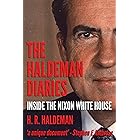 Haldeman Diaries: Inside the Nixon White House
